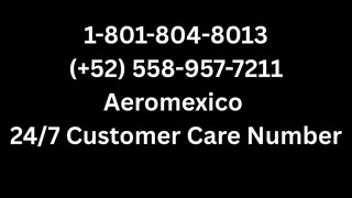 Número de teléfono de atención al cliente de Aeromexico®: Guía completa paso a paso 2025