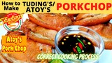 How to make | PORK CHOP ala TUDING'S / ATOY's | LAGUNA'S SECRET Fried Pork Chop ORIGINAL RECIPE