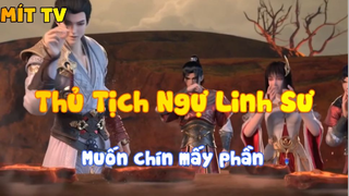 Thế giới hoàn mĩ _Muốn chín mấy phần