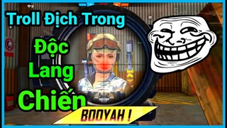 Free Fire | Troll Địch Cực Hài Hước Trong Chế Độ Độc Lang Chiến | Wy Mobie