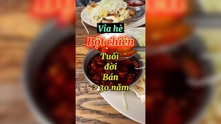 Bột chiên vỉa hè tuổi đời hơn 30 năm