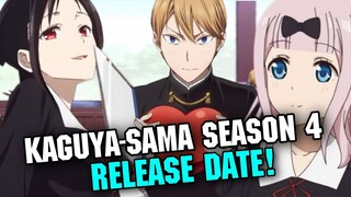 KAGUYA-SAMA LOVE IS WAR SEASON 4 RELEASE DATE - [Prevision]