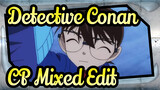 [Detective Conan/CP Mixed Edit] Secret Love Is A One-man Show