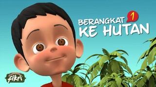 Animasi Anak Muslim Islami: Petualangan Fikri - Berangkat ke Hutan