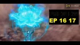 Battle Through The Heavens Episode 16 17 Season 5 Preview