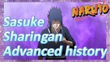 Sasuke Sharingan Advanced history