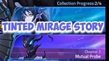 Chapter 2 Mutual Probe - Tinted Mirage Story | Mobile Legends: Adventure