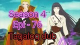 Episode 76 / Season 4 @' Naruto shippuden @ Tagalog dub
