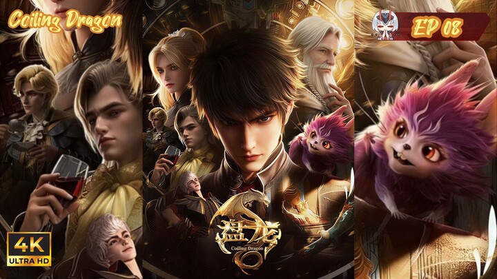 Coiling Dragon Episode 08 Subtitle Indonesia