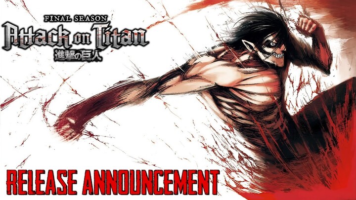 Attack on Titan Season 4 Part-3 Final Episode Release Announcement!