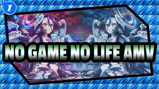 NO GAME NO LIFE AMV_1