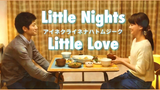 Little Nights Little Love (2019)