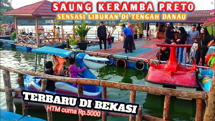 SAUNG KERAMBA PRETO tempat liburan di tengah danau situ rawa gede Bekasi.