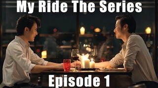 🏳️‍🌈 Thai BL 👉 My Ride The Series 🛵 ตอนที่ 1 🤗 EngSub Scene Highlight