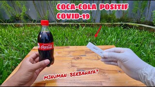EKSPERIMEN:  RAPID TEST pada MINUMAN COCA-COLA dan HASILNYA MENGEJUTKAN..