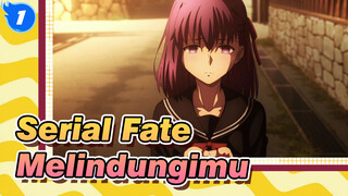 [Serial Fate] Melindungimu Sampai Aku Mati, Aimer_1