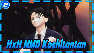 Koshitantan / Chrollo & Shalnark | HxH MMD_2