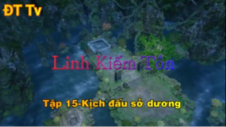 Linh Kiếm Tôn_Tập 15-Kịch đấu sở dương