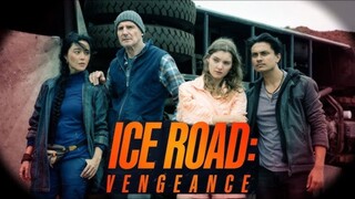 ICE ROAD : VENGEANCE ( 2025 ) PART 8