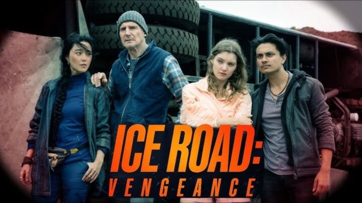 ICE ROAD : VENGEANCE ( 2025 ) PART 8