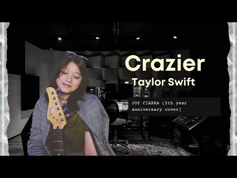 Crazier - Taylor Swift (joy ciarra cover)