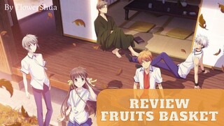 review anime •| Fruits Basket