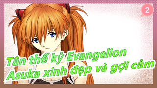 [Tân thế kỷ Evangelion] Asuka Thật là xinh đẹp và gợi cảm_2