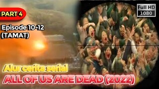 (PART 4)SEMUA ZOMBIE DI BOM - Alur cerita serial All Of Us Are Dead (2022)
