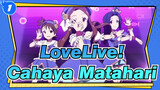 Love Live! S1 & S3 & Gadis-gadis Cinderella Master Idola | Cahaya Matahari_1