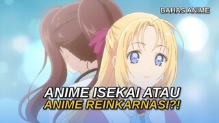 ini anime Isekai atau reinkarnasi biasa?  - bahas anime Gekai Elise