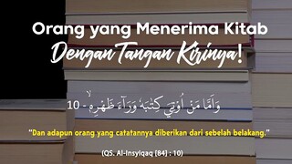 orang yg menerima kitab dengan tangan kirinya