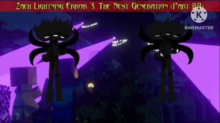 Zach Lightning Error 3: The Next Generation (Part 114)