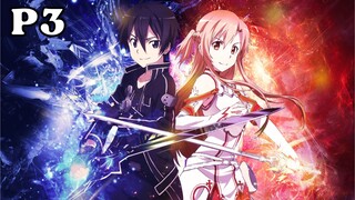 Sword Art Online SS1 - Tóm Tắt: Hắc Kiếm Sĩ P3