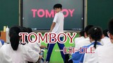 【TOMBOY】(G)I-DLE丨在教室银行打歌，实际上是去朝鲜公演