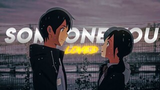 Anime Musik "Someone Loved You"