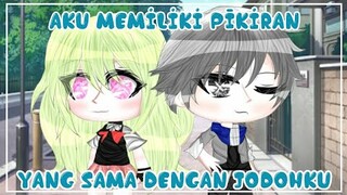 Aku Memiliki Pikiran yang Sama dengan Jodoh|Gacha Life Indonesia||GLMM