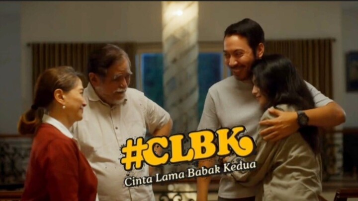 CLBK "Cinta Lama Babak Kedua, Drama Komedi 2026
