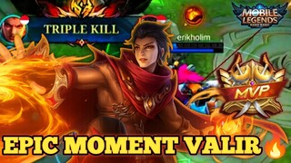 MOMENT EPIC !!  VALIR🔥 Triple Kill❗❗ Tampa Ampun🔥
