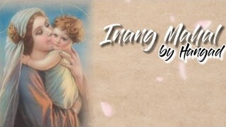 Inang Mahal | Hangad
