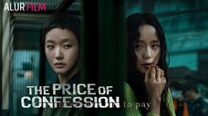 The Price of Confession (2025) Episode 1 Sub Indonesia