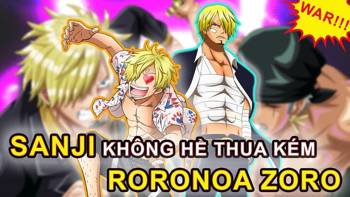 CHUYÊN MỤC GỠ ĐIỂM CHO VINSMOKE SANJI - SỰ THẬT VỀ VIỆC ANH BA THUA KÉM RORONOA ZORO !!!