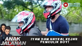 IYAN DAN HAYKAL KEJAR PENCULIK BOY! - ANAK JALANAN 729