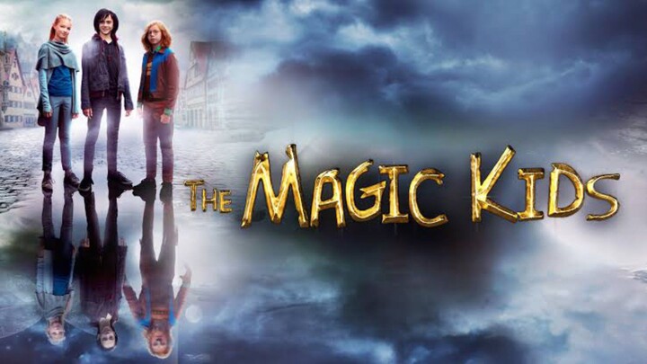 the magic kids three unlikely heroes