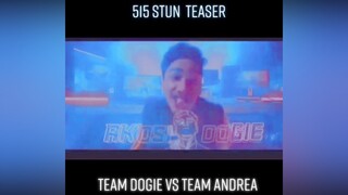 515 STUN TEASER "TEAM DOGIE VS TEAM ANDREA"fypシ fypシ゚viral mlbb mobilelegends 515partymobilelegends