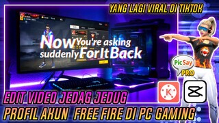 TUTORIAL EDIT JEDAG JEDUG FOTO AKUN FREE FIRE DI PC GAMING