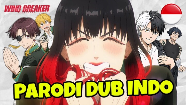 WIND BREAKER SEASON 2 | PARODI DUB INDO