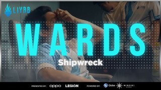 Wards S3 Episode 4: Shipwreck