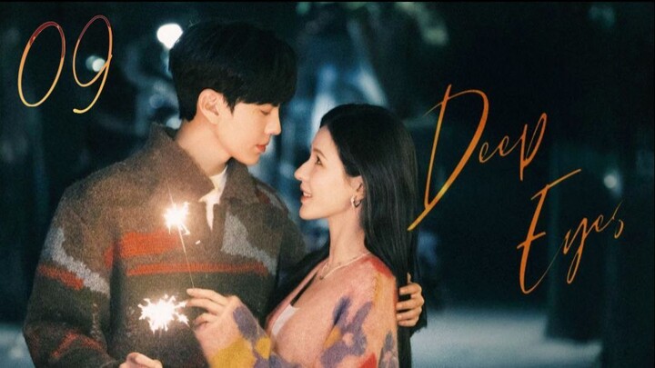 Deep Affection Eyes - Episode 9 [Eng Sub]