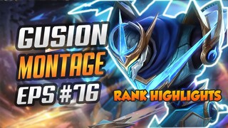 GUSION FAST HAND MONTAGE #76 | RANK HIGHLIGHTS | MOBILE LEGENDS BANG BANG