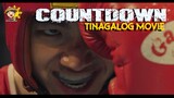 TINAGALOG MOVIE ( COUNT a.k.a COUNTDOWN )